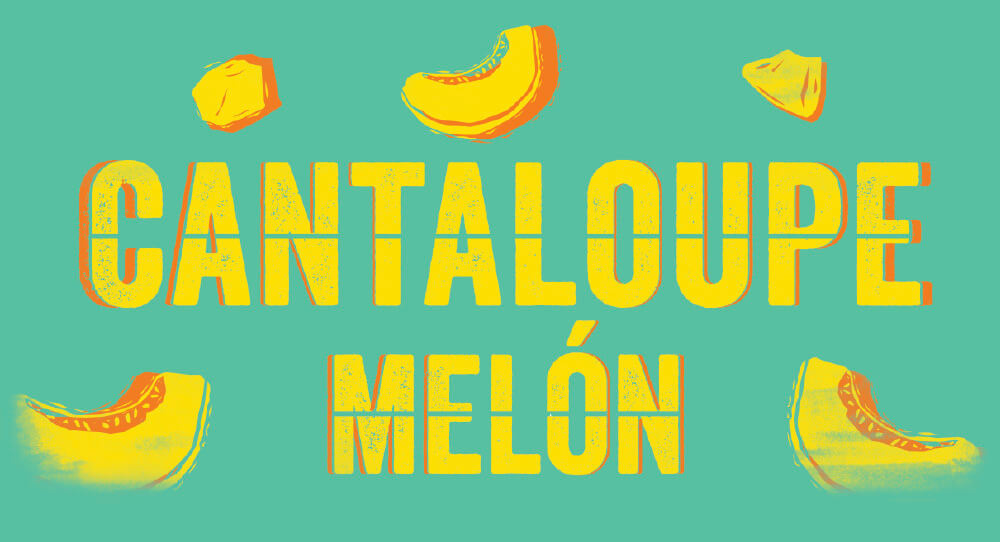Signage with Cantaloupe Melón Written on it.